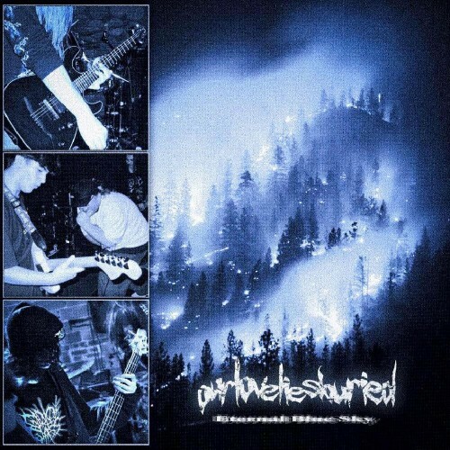  Ourloveliesburied - Eternal Blue Sky (2026) 