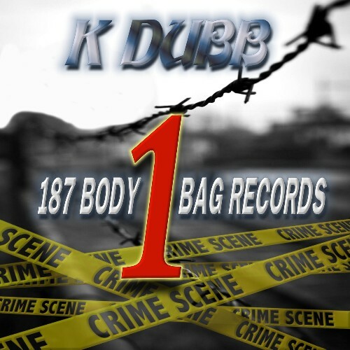  K Dubb - 187 Body Bag Records Vol. 1 (2024) 