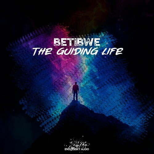  Betibwe - The Guiding Life (2024) 