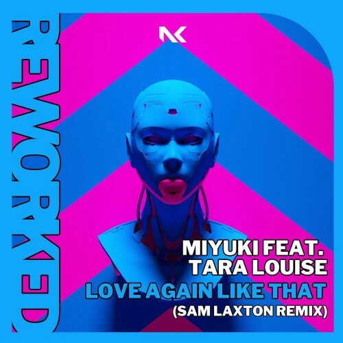  Miyuki ft Tara Louise - Love Again Like That (Sam Laxton Remix) (2024) 