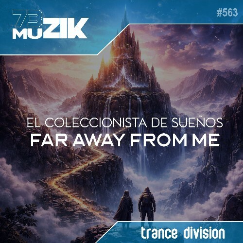  El Coleccionista de suenos - Far Away From Me (2026) 