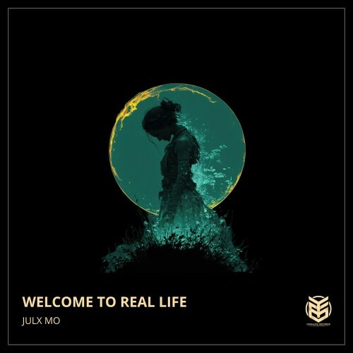  Julx Mo - Welcome To Real Life (2026) 