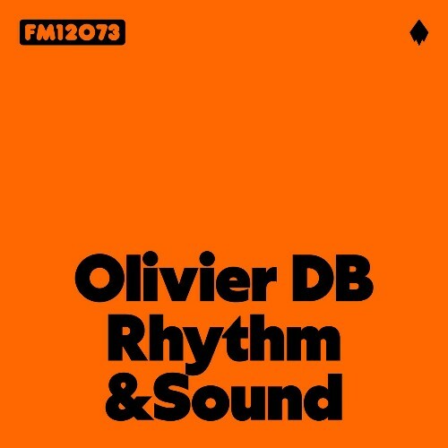  Olivier dB - Rhythm & Sound (2025) 