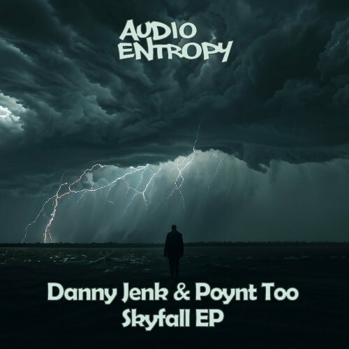  Danny Jenk & Poynt Too - Skyfall (2025) 