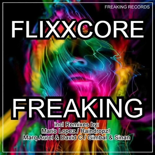  Flixxcore - Freaking (2025) 