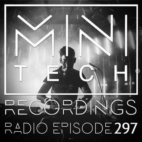  Starboy - MiniTech Recordings Radio 297 (2023-01-14) 