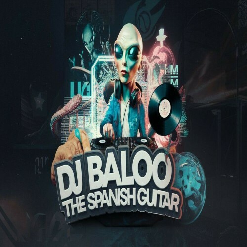  Dj Baloo - THE SPANISH GUITAR (2025) 