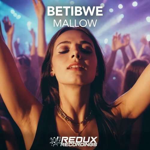  Betibwe - Mallow (2025) 