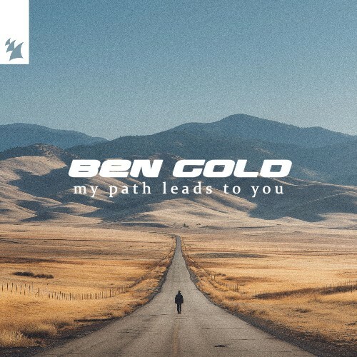 Ben Gold — My Path Leads To You (2026)