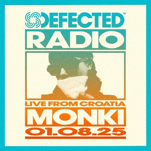 Monki - Defected In The House (05 August 2025) (2025-08-05) Monki - Defected In The House (05 August 2025) (2025-08-05)