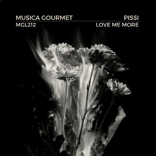  Pissi - Love Me More (2024) 