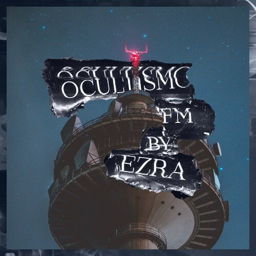  Ezra - Ocultismo Fm 005 (2025-12-18) 