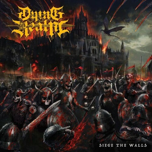  Dying Realm - Siege The Walls (2026) 