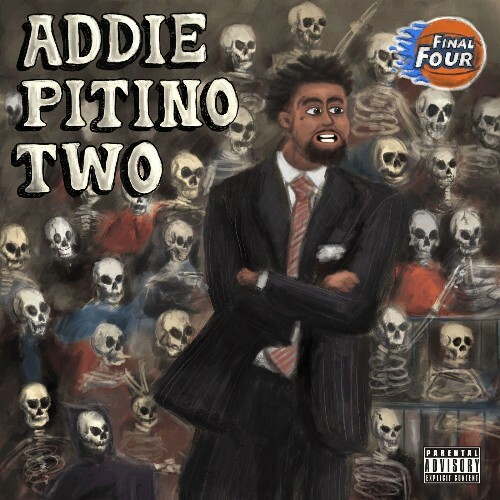 A$AP ANT, GT - Addie Pitino 2 (2025)