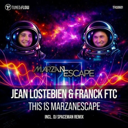  Jean Lostebien & Franck Ftc - This is Marzanescape (2026) 