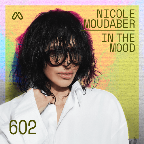  Nicole Moudaber - In The Mood 602 (2025-11-13) 