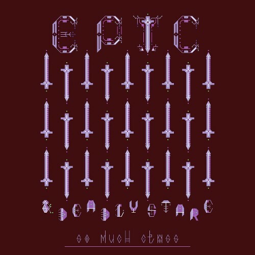  Epic X Deadly Stare - So Much Class (2025) 