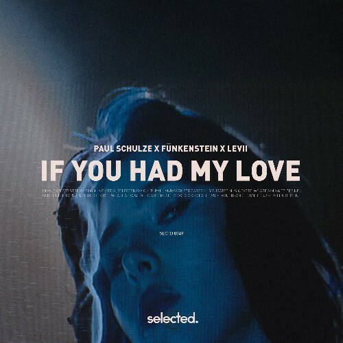  Paul Schulze x Funkenstein x Levii - If You Had My Love (2025) 