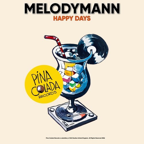  Melodymann - Happy Days (2026) 
