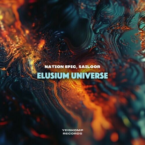 Nation Epic & Sailoor - Elusium Universe (2024)