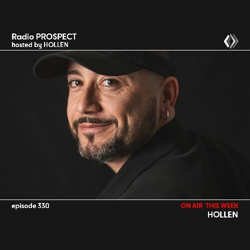  Hollen - Radio Prospect 330 (2024-10-14) 