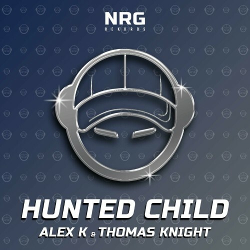  Alex K & Thomas Knight - Hunted Child (2025) 