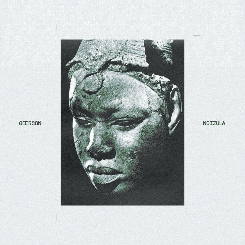Geerson — Ngizula (2026)