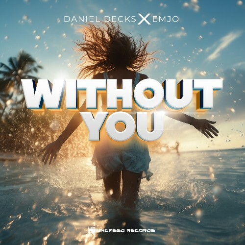  Daniel Decks feat EmJo - Without You (2024) 