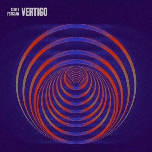  Scott Forshaw - Vertigo (2026) 