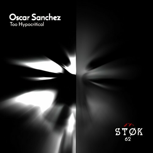  Oscar Sanchez - Too Hypocritical (2025) 