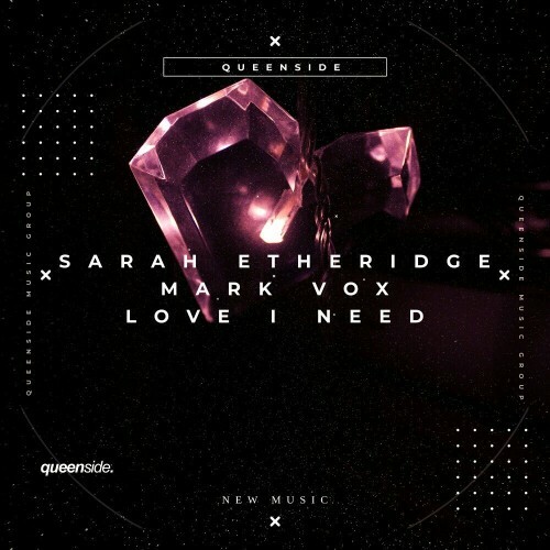  Sarah Etheridge and Mark Vox - Love I Need (2025) 