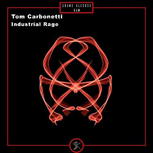 Tom Carbonetti - Industrial Rage (2025)