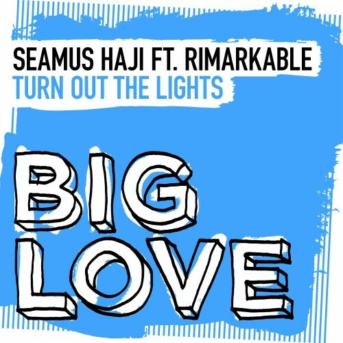 Seamus Haji ft RIMARKABLE - Turn Out The Lights (2024)