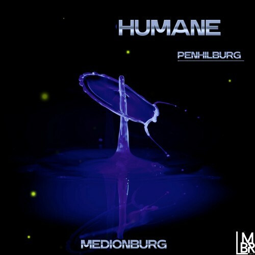 Penhilburg - Humane (2024)