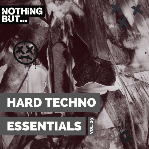  Nothing But... Hard Techno Essentials, Vol. 29 (2025) 