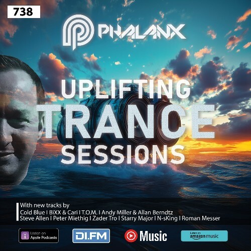  Dj Phalanx - Uplifting Trance Sessions Ep. 738 (2025-03-11) 