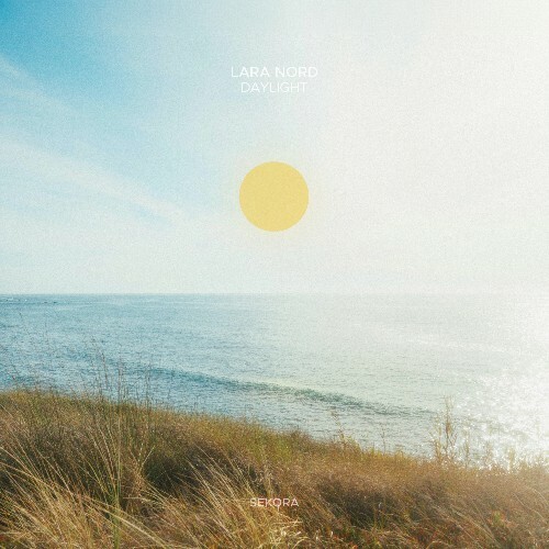Lara Nord - Daylight (2026) Lara Nord - Daylight (2026)