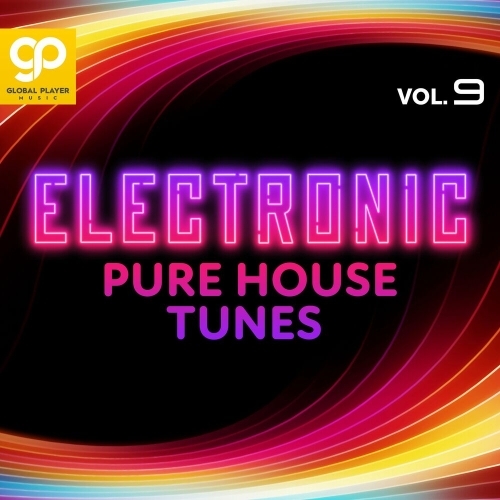  Electronic Pure House Tunes, Vol.9 (2025) 