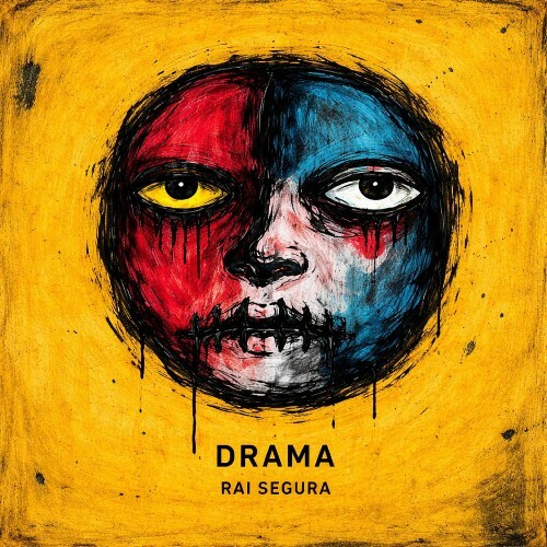  Rai Segura - Drama (2026) 