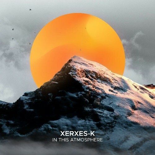  Xerxes-K - In This Atmosphere (2025) 
