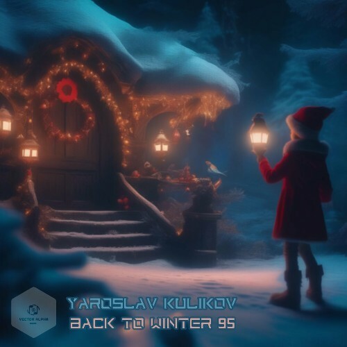 Yaroslav Kulikov - Back to Winter 95 (2024)