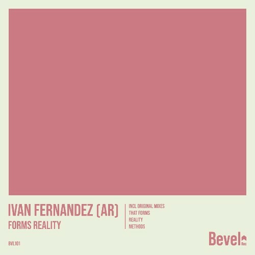  Ivan Fernandez (AR) - Forms Reality (2025) 