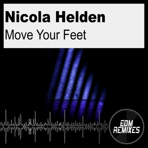  Nicola Helden - Move Your Feet (2024) 