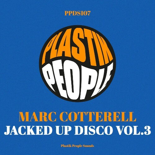  Marc Cotterell - Jacked Up Disco Vol.3 (2025) 