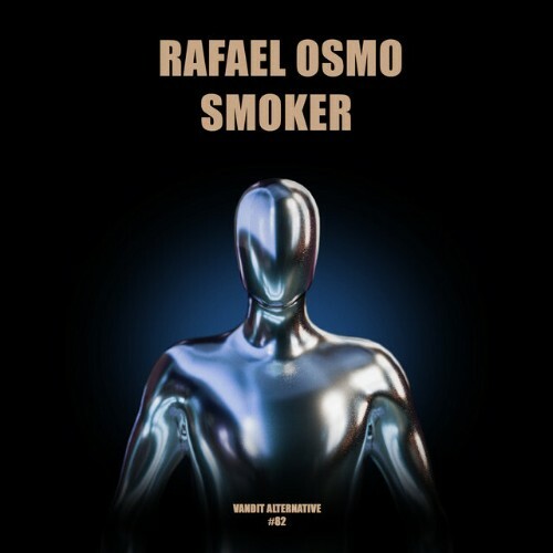 VA - Rafael Osmo - Smoker  (2024) (MP3) MEWHVBW_o