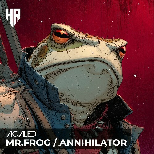  Acaled - Mr.Frog / Annihilator (2025) 