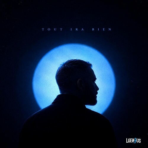 L Genius — Tout Ira Bien (2026)