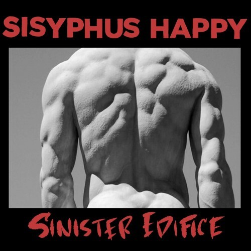  Sisyphus Happy - Sinister Edifice (2023) 