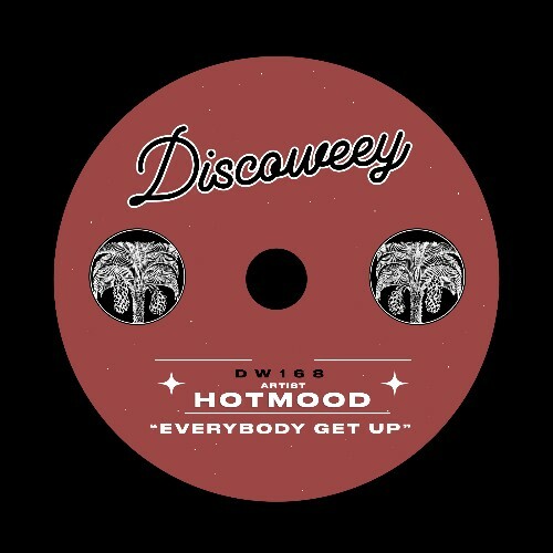  Hotmood - Everybody Get Up (2026) 