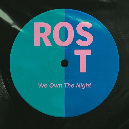  Ros T - We Own The Night (2026) 